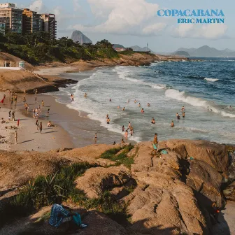 COPACABANA by Eric Martin