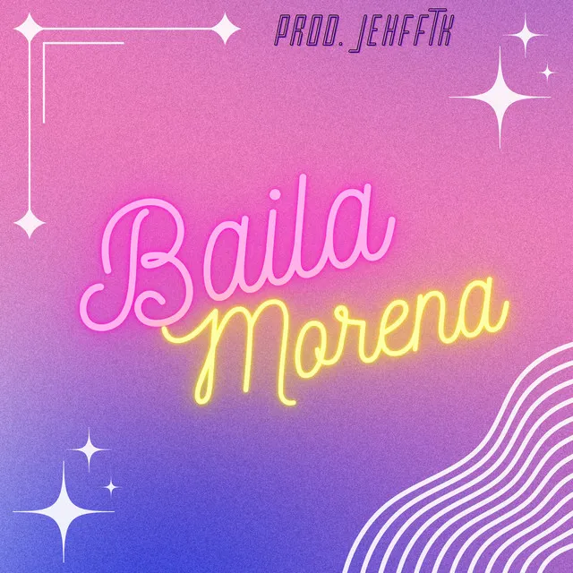 Baila Morena