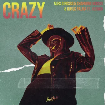 Crazy by Rufus Palma