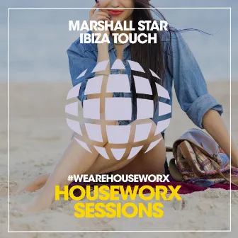 Ibiza Touch by Marshall Star