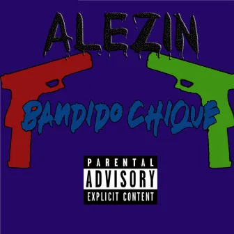 Bandido Chique by Alezin