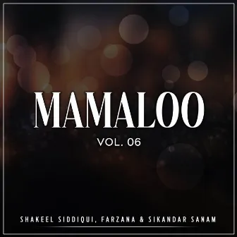 Mamaloo, Vol. 06 by Farzana