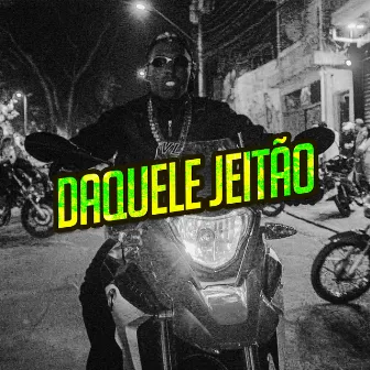 Daquele Jeitão by 50g records