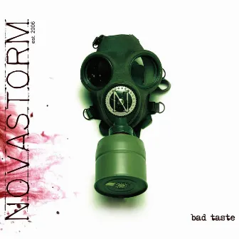 Bad Taste by Novastorm