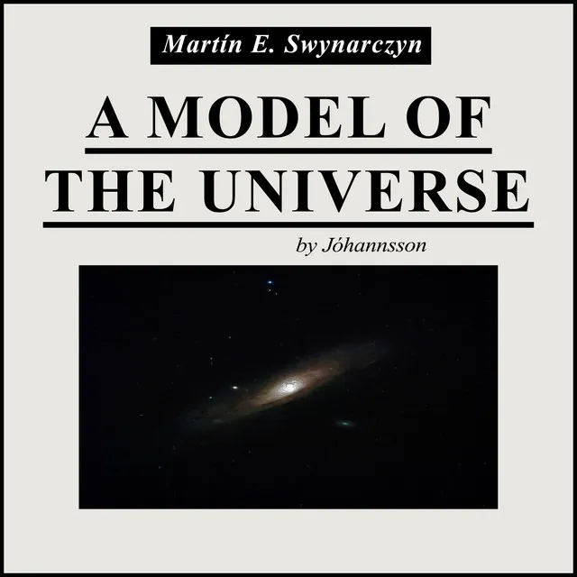 A Model Of The Universe