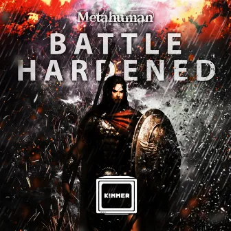 Battle Hardened by K!mmer