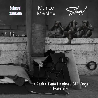 La Razita Tiene Hambre/Chili Dogs (Remix) by Strat Vallejo