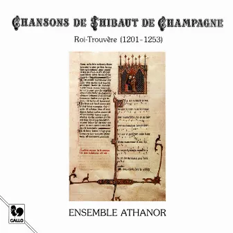 Music of the Middle Ages: Chansons de Thibaut de Champagne by Thibaut de Champagne