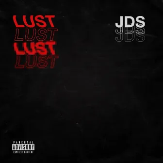 Lust by JDS