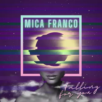 Falling For You by Mica Franco