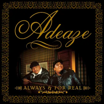 Always & for Real by Adeaze