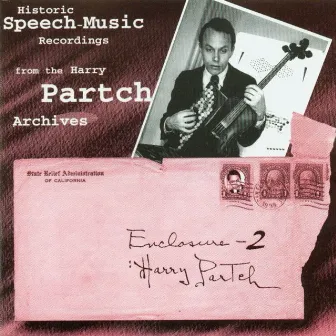 Partch, H.: Historic Speech Music Recordings (Enclosure 2) by John Garvey