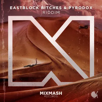 Riddim by Eastblock Bitches