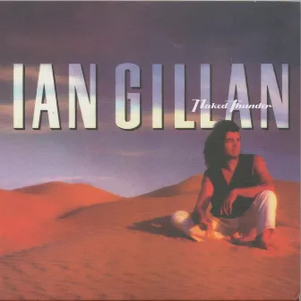 Naked Thunder by Ian Gillan