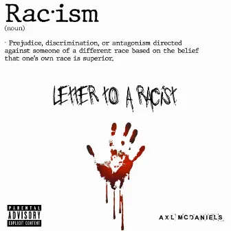 Letter To a Racist by Unknown Artist