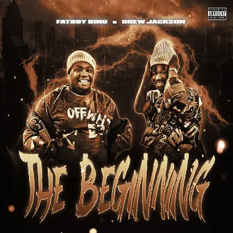 The Beginning by FatBoy Bino