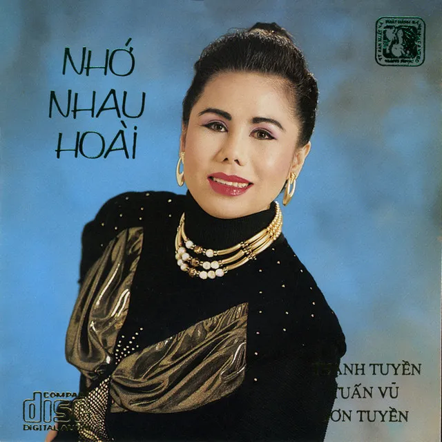 Thanh Tuyền - Tuấn Vũ - Sơn Tuyền - Nhớ nhau hoài