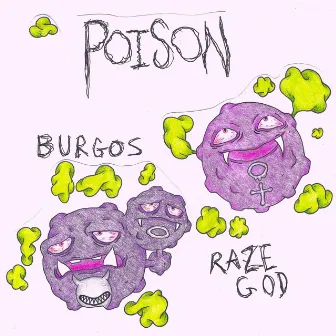 Poison by Razegod