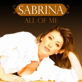 All of Me by Sabrina