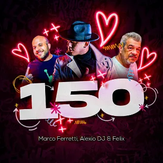 150 by Alexio DJ