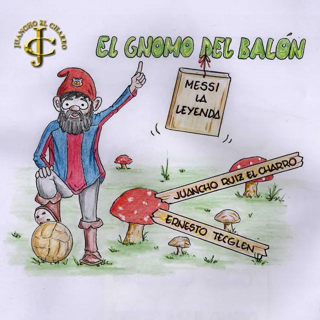 El gnomo del balón Messi la leyenda - Remasterizado