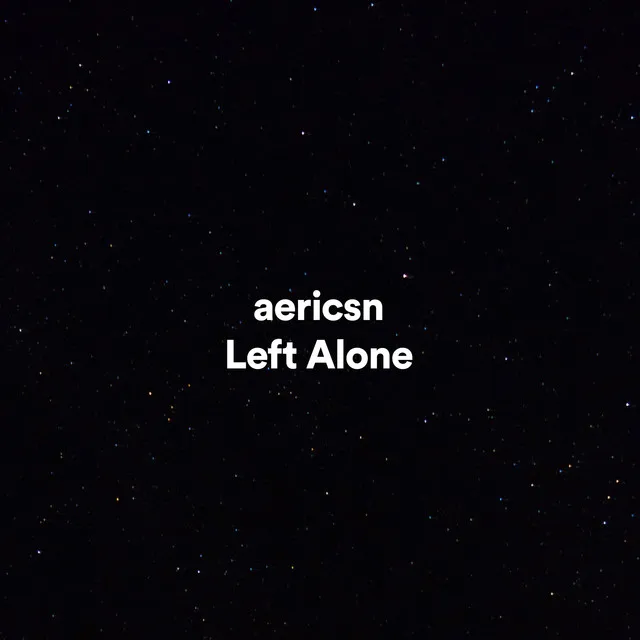 Left Alone