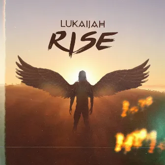 Rise by Lukaijah