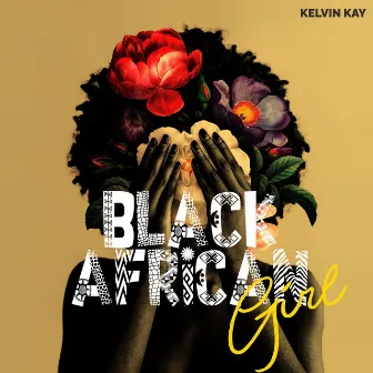 Black African Girl by Kelvin Kay