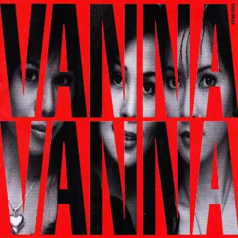 Vanna Vanna by Vanna Vanna