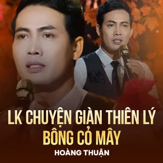 LK Chuyện Giàn Thiên Lý, Bông Cỏ Mây by Nhật Duy