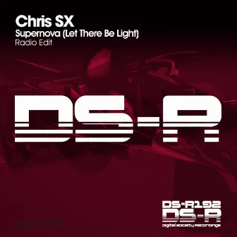 Supernova (Let There Be Light) by Chris SX