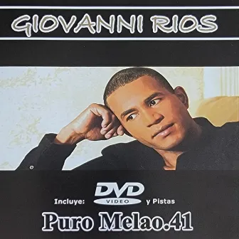 Puro Melao 41 -Con Pistas by Giovanni Rios