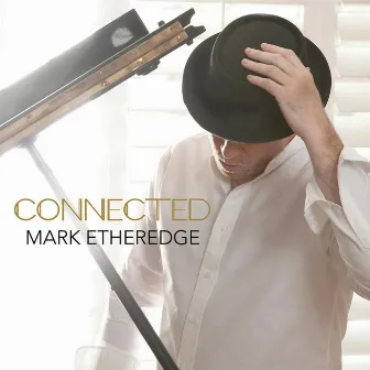 Connected by Mark Etheredge