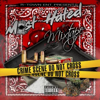 Most Hated Mixtape by Lil E