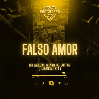 Falso Amor by JottaTreze