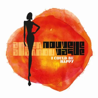 I Could Be Happy by Nouvelle Vague