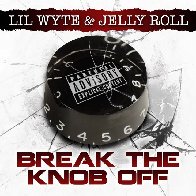 Break the Knob Off - Single