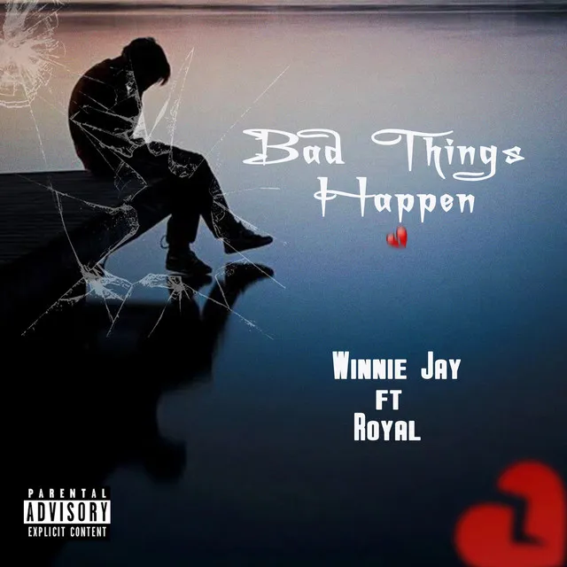 Bad Things Happen