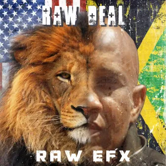 Raw E F X by Raw Deal