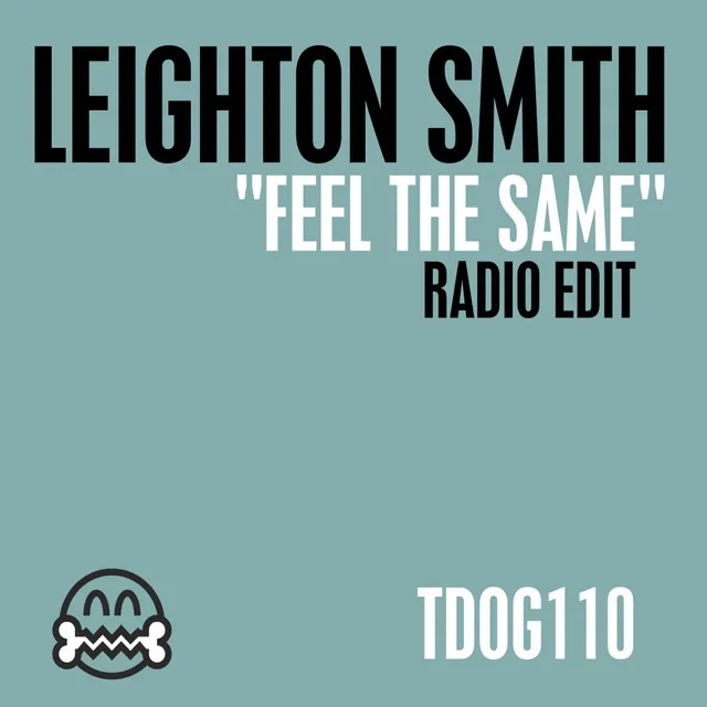 Feel The Same - Radio Edit