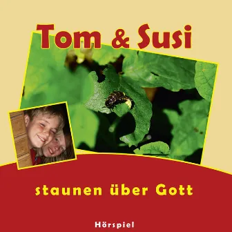 Tom & Susi staunen über Gott by Voluntarius Servus