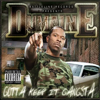 Gotta Keep It Gangsta by Dumaine