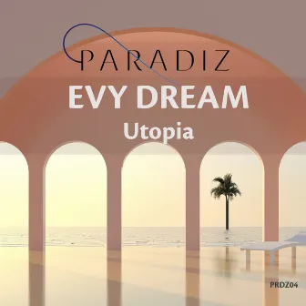 Utopia by Evy Dream