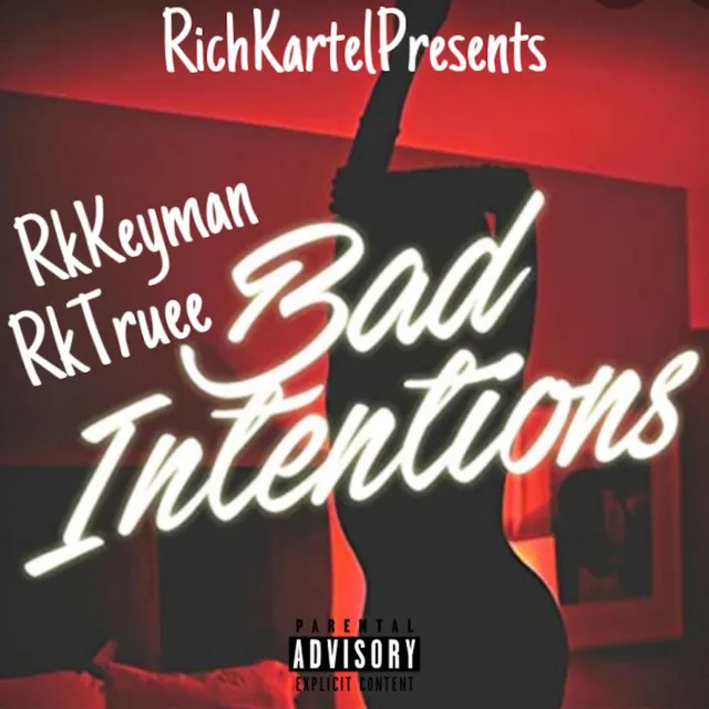 Bad Intentions