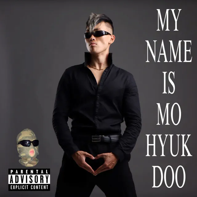 MY NAME IS 모혁두