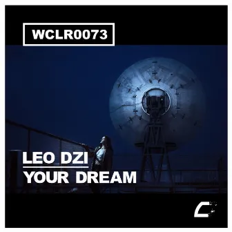 Your Dream by Leo Dzi