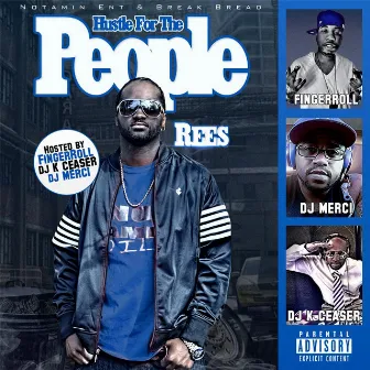 Hustle for the People by Rees