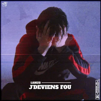 J'deviens fou by Lamzo