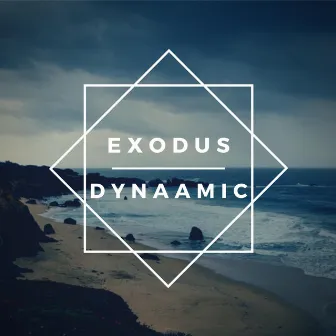 Exodus by Dynaamic