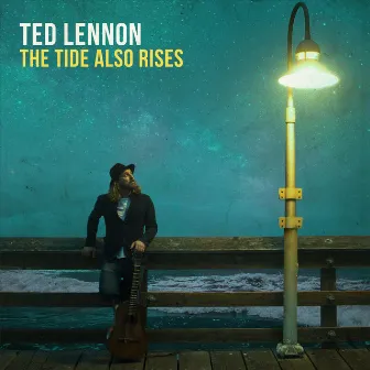 The Tide Also Rises by Ted Lennon